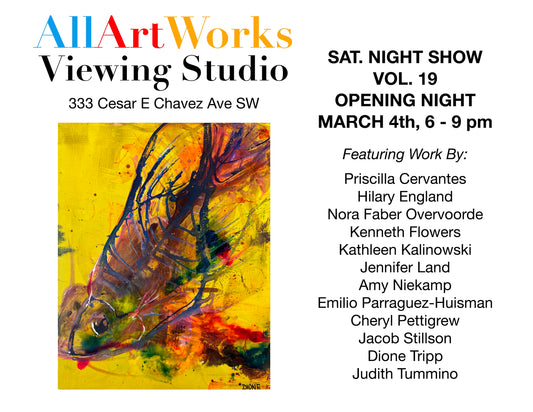 AllArtWorks Viewing Studio Saturday Night Show Vol. 19 - Opening Night!